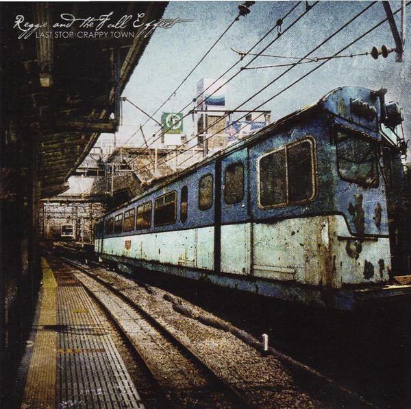 Buy – Reggie and the Full Effect "Last Stop: Crappy Town" CD – Band & Music Merch – Cold Cuts Merch