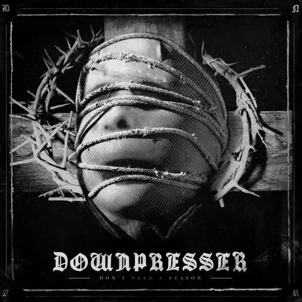Downpresser "Don't Need a Reason" 12" Vinyl
