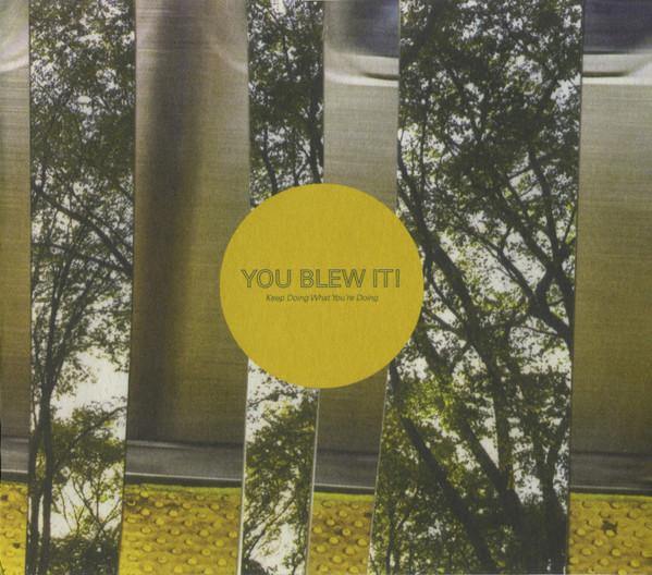 Buy – You Blew It! "Keep Doing What you're Doing" 12" – Band & Music Merch – Cold Cuts Merch