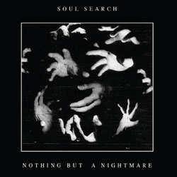 Buy – Soul Search "Nothing But A Nightmare" 7" – Band & Music Merch – Cold Cuts Merch