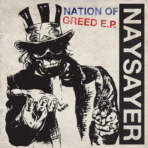 Buy – Naysayer "Nation of Greed" 7" – Band & Music Merch – Cold Cuts Merch