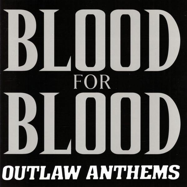 Buy – Blood For Blood "Outlaw Anthems" 12" – Band & Music Merch – Cold Cuts Merch