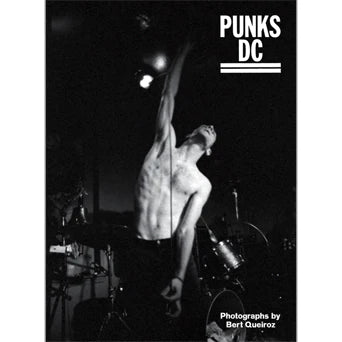 Bert Queiroz "Punks DC" Book