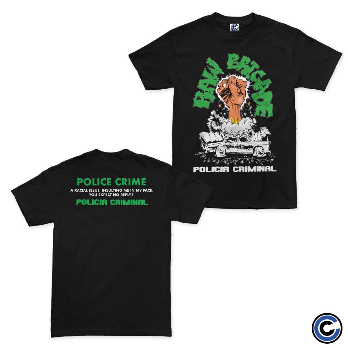Buy – Raw Brigade "Police Crime" Shirt – Band & Music Merch – Cold Cuts Merch