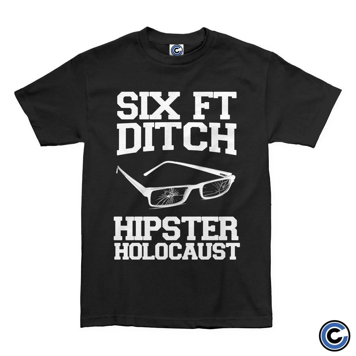 Six Ft Ditch "Hipster" Shirt