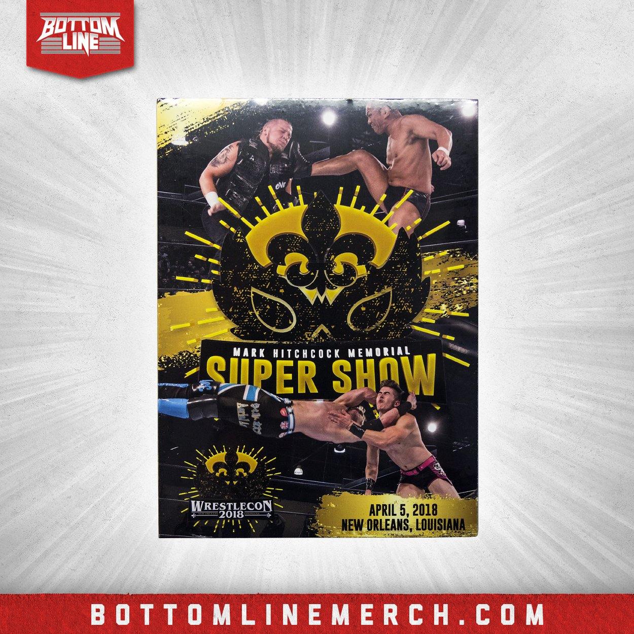 Buy Now – Wrestlecon "Mark Hitchcock Memorial Super Show" (04/05/18) DVD – Wrestler & Wrestling Merch – Bottom Line
