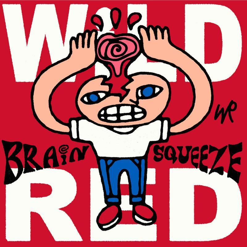 Buy – Wild Red "Brain Squeeze" 12” – Band & Music Merch – Cold Cuts Merch