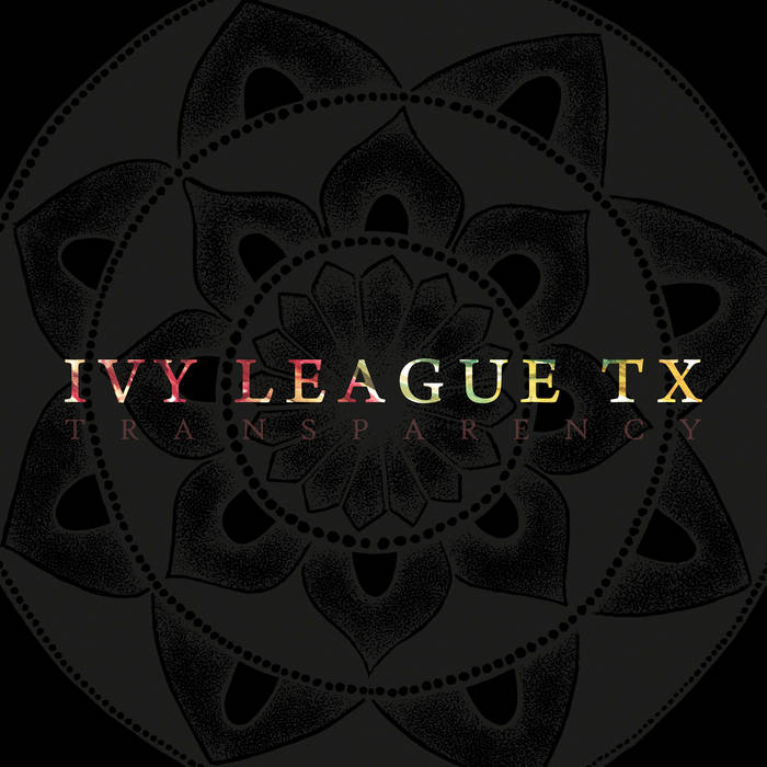 Ivy League TX "Transparency" CD