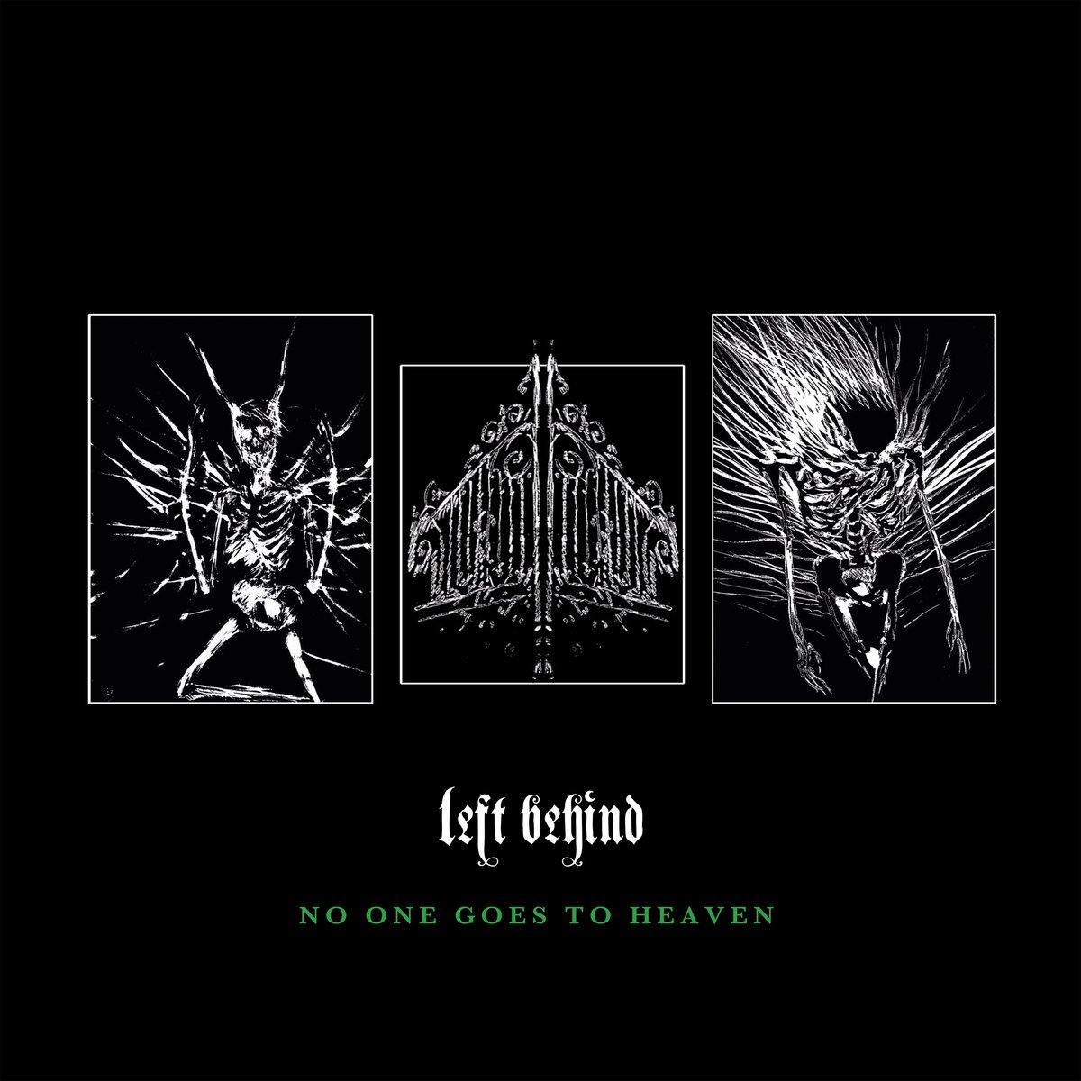 Buy – Left Behind "No One Goes to Heaven" 12" – Band & Music Merch – Cold Cuts Merch