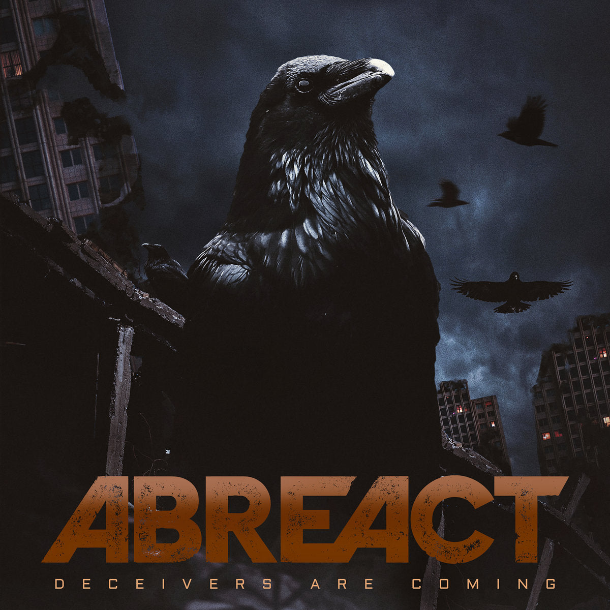 Abreact "Deceivers Are Coming" CD