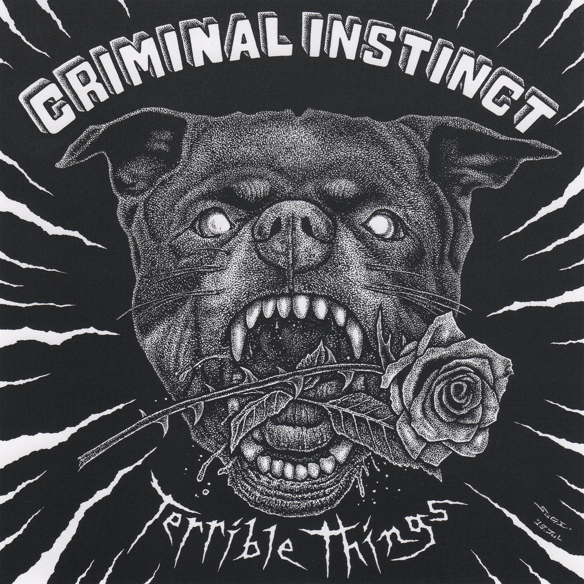 Criminal Instinct "Terrible Things" 12" Vinyl