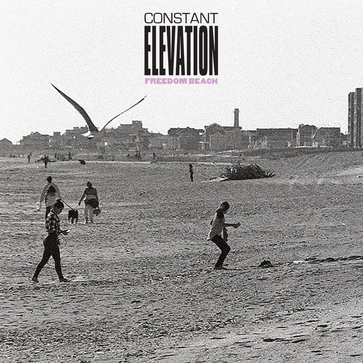 Constant Elevation "Freedom Beach" 7" Vinyl