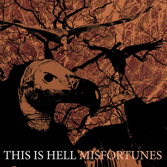 This Is Hell "Misfortunes" CD