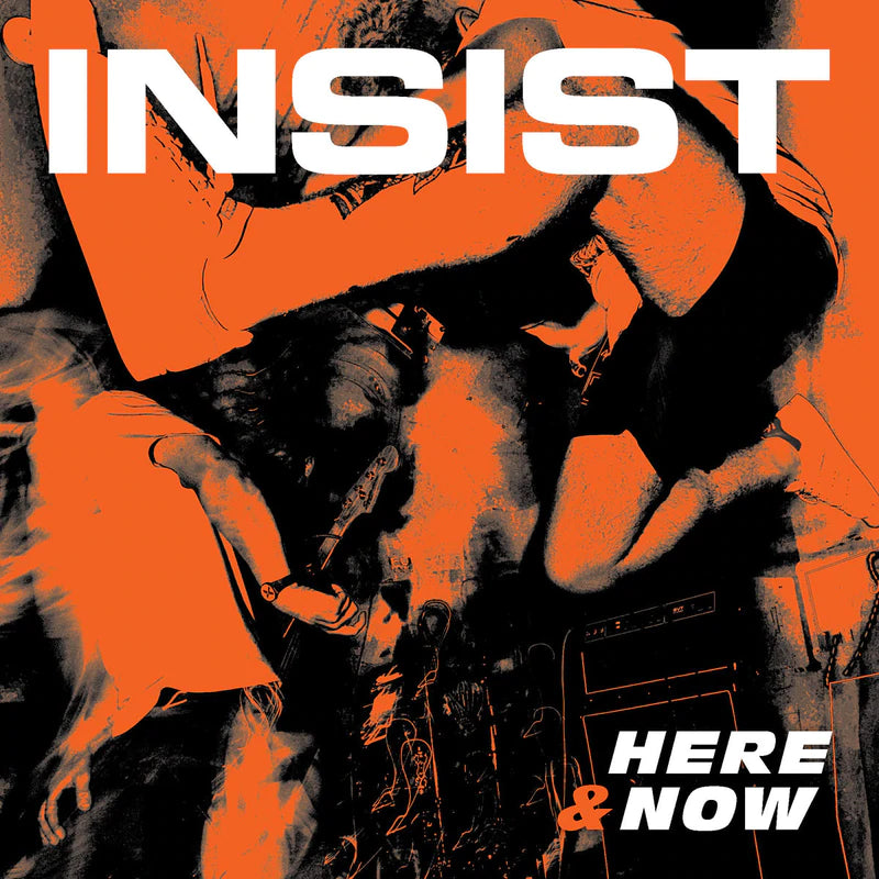 Insist "Here and Now" 7" Vinyl
