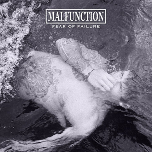 Malfunction "Fear of Failure" CD