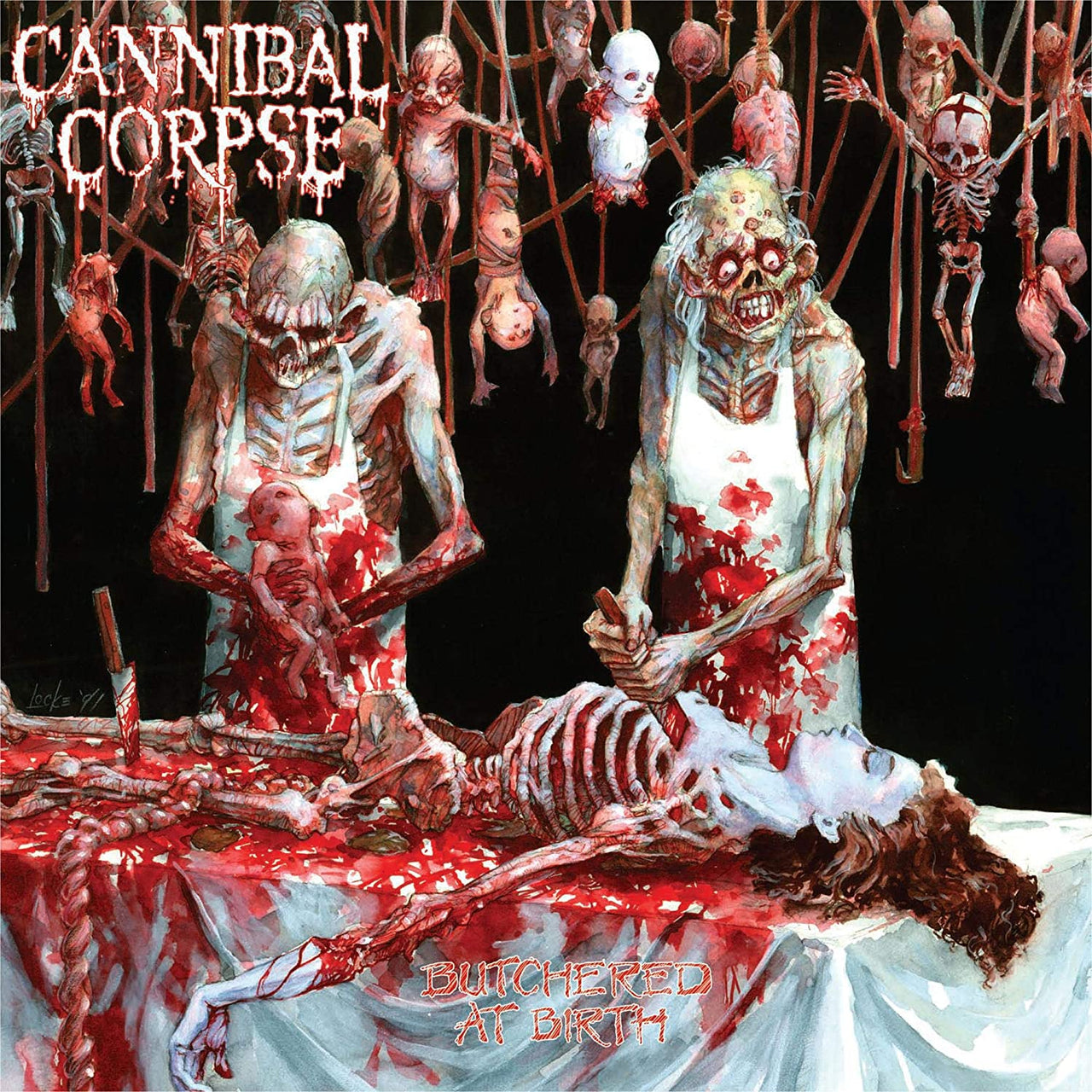 Cannibal Corpse "Butchered At Birth" 12" Vinyl