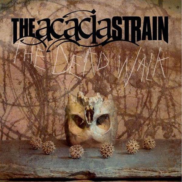 Buy – The Acacia Strain "The Dead Walk" CD – Band & Music Merch – Cold Cuts Merch