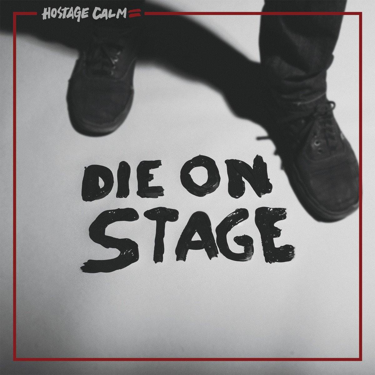 Buy – Hostage Calm "Die On Stage" – Band & Music Merch – Cold Cuts Merch