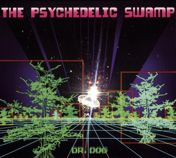 Buy – Dr Dog "The Psychedelic Swamp" 12" – Band & Music Merch – Cold Cuts Merch