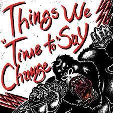 Buy – Things We Say "Time To Change" CD – Band & Music Merch – Cold Cuts Merch
