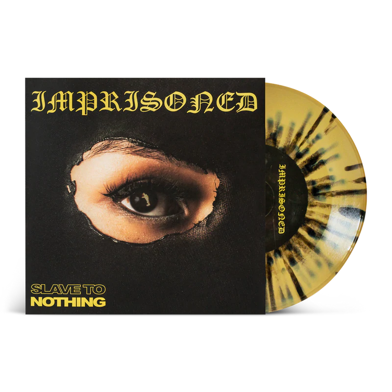 Imprisoned "Slave To Nothing" 7" Vinyl