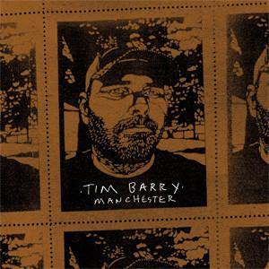 Buy – Tim Barry "Manchester" 12" – Band & Music Merch – Cold Cuts Merch