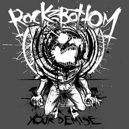 Buy – Rock Bottom "Your Demise" 7" – Band & Music Merch – Cold Cuts Merch