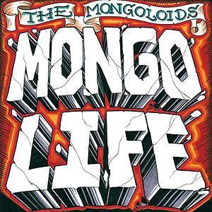 Buy – The Mongoloids "Mongo Life" 12" – Band & Music Merch – Cold Cuts Merch