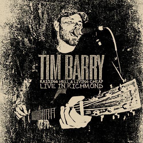 Buy – Tim Barry "Raising Hell and Living Cheap - Live In Richmond" 12" – Band & Music Merch – Cold Cuts Merch