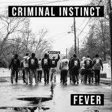 Buy – Criminal Instinct "Fever" 7" – Band & Music Merch – Cold Cuts Merch