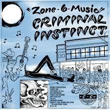 Buy – Criminal Instinct "Zone 6 Music" 12" – Band & Music Merch – Cold Cuts Merch