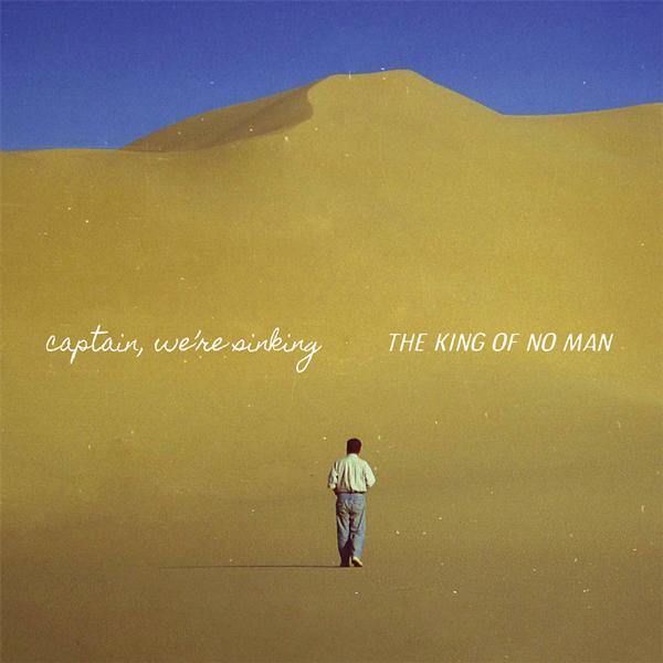 Buy – Captain, We're Sinking "The King Of No Man" 12" – Band & Music Merch – Cold Cuts Merch