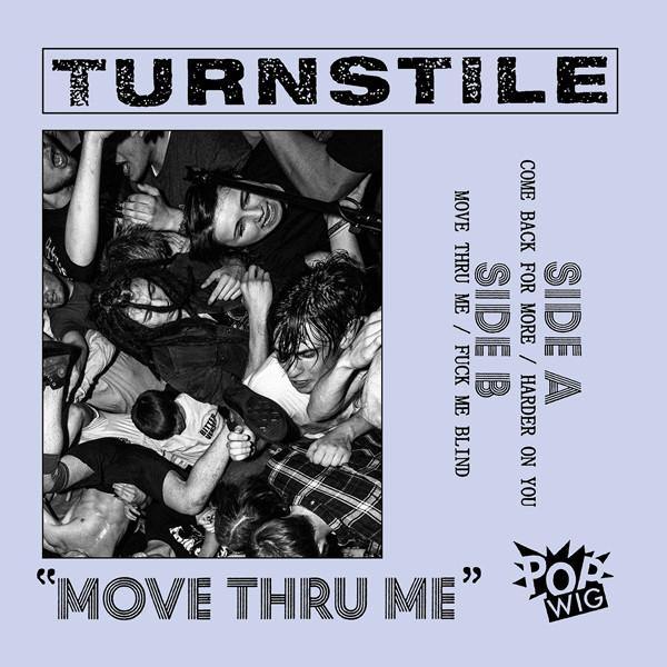 Buy – Turnstile "Move Thru Me" 7" – Band & Music Merch – Cold Cuts Merch