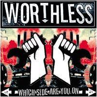 Buy – Worthless United "Which Side Are You On" CD – Band & Music Merch – Cold Cuts Merch